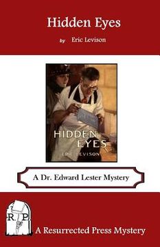 portada Hidden Eyes: A Dr. Edward Lester Mystery (en Inglés)