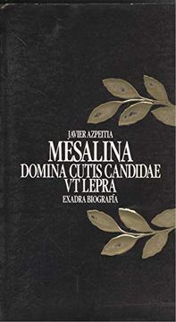 portada Mesalina Domina Cutis Candidae vt Lepra