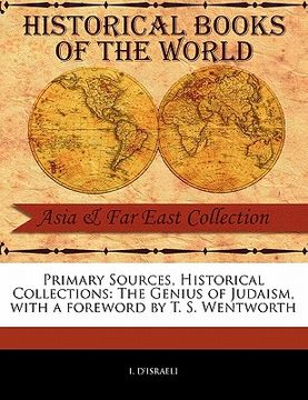 portada primary sources, historical collections: the genius of judaism, with a foreword by t. s. wentworth (en Inglés)