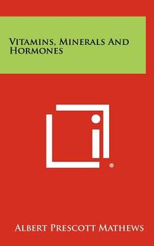 portada vitamins, minerals and hormones (en Inglés)