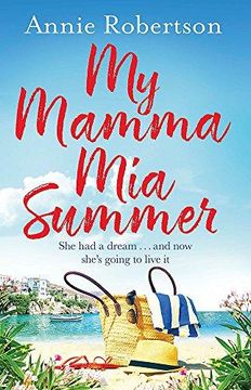portada My Mamma Mia Summer: The feel-good summer read of 2018 (Paperback) 