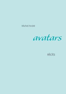 portada Avatars: récits (en Francés)