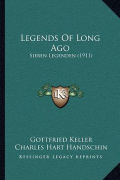 portada legends of long ago: sieben legenden (1911) (in English)