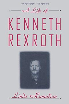 portada A Life of Kenneth Rexroth (en Inglés)