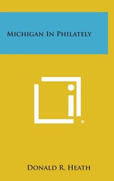 portada Michigan in Philately (in English)