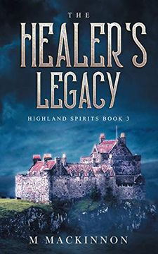 portada The Healer's Legacy (Highland Spirits) (en Inglés)