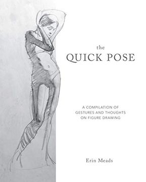 portada Quick Pose: A Compilation of Gestures and Thoughts on Figure Drawing (en Inglés)