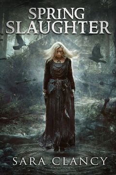 portada Spring Slaughter: Scary Supernatural Horror with Monsters (en Inglés)