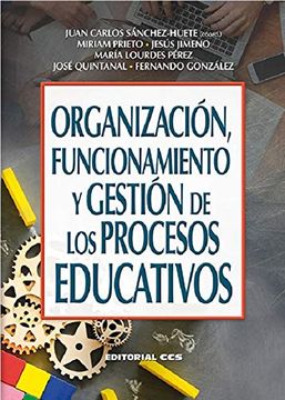 portada Organización, Funcionamiento y Gestión de los Procesos Educativos