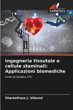 portada Ingegneria tissutale e cellule staminali: Applicazioni biomediche (en Italiano)