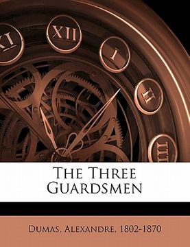 portada the three guardsmen (en Inglés)
