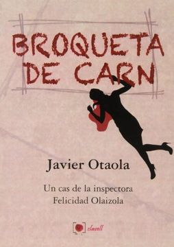 portada Broqueta de carn : un cas de la inspectora Felicidad Olizaola