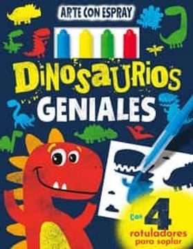 portada Dinosaurios Geniales (Arte con Espray)