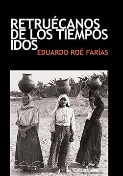 portada Retruécanos de los Tiempos Idos (in Spanish)