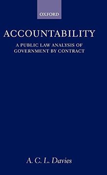 portada Accountability: A Public law Analysis of Government by Contract (Oxford Socio-Legal Studies) 