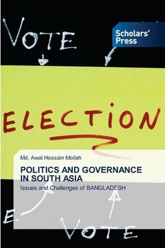 portada Politics and Governance in South Asia (en Inglés)