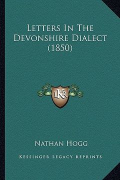 portada letters in the devonshire dialect (1850) (en Inglés)