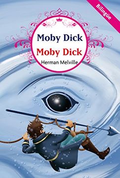 portada Moby Dick. Bilingue (in Spanish)