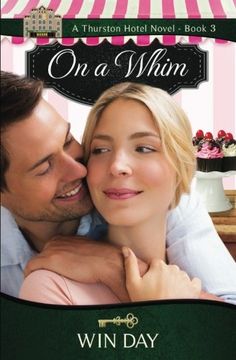 portada On A Whim: Volume 3 (The Thurston Hotel Series)