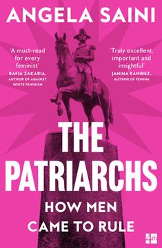 The Patriarchs: How Men Came to Rule (en Inglés)