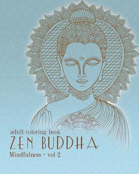 portada Adult Coloring Books: Zentangle Buddha: Doodles and Patterns to Color for Grownups