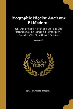 portada Biographie Niçoise Ancienne et Moderne (en Francés)