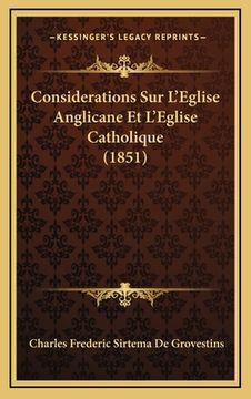 portada Considerations Sur L'Eglise Anglicane Et L'Eglise Catholique (1851) (en Francés)