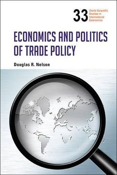 portada Economics and Politics of Trade Policy (World Scientific Studies in International Economics) 
