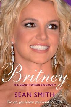 portada Britney: The Biography (en Inglés)