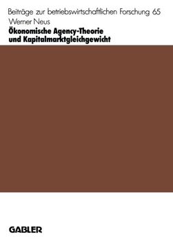 portada Ökonomische Agency-Theorie und Kapitalmarktgleichgewicht (Beiträge zur betriebswirtschaftlichen Forschung) (German Edition)