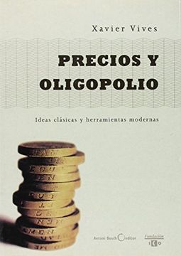portada Precios y Oligopolio (in Spanish)