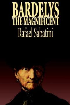 portada bardelys the magnificent (in English)