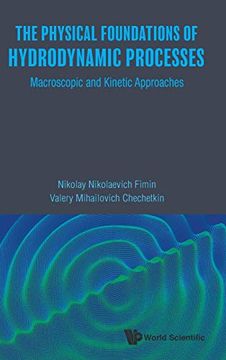 portada Physical Foundations of Hydrodynamic Processes, The: Macroscopic and Kinetic Approaches (in English)