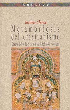 portada Metamorfosis del Cristianismo (in Spanish)