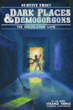 portada Dark Places And Demogorgons (Soft Cover)