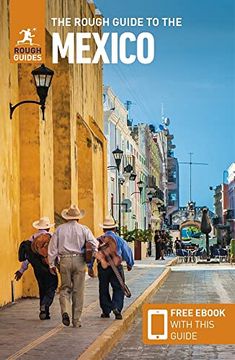 portada The Rough Guide to Mexico (Travel Guide With Free Ebook) (Rough Guides) 