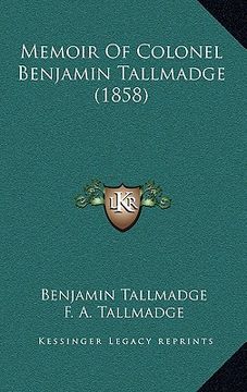 portada memoir of colonel benjamin tallmadge (1858) (in English)