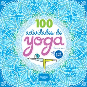 portada 100 Actividades de Yoga - Shobana Vinay - Libro Físico (in Spanish)