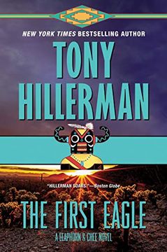 portada The First Eagle: A Leaphorn and Chee Novel (a Leaphorn and Chee Novel, 13) (in English)