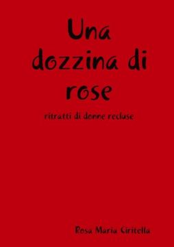 portada Una dozzina di rose (Italian Edition)