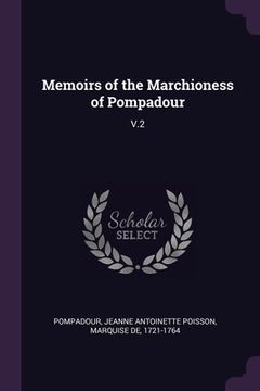 portada Memoirs of the Marchioness of Pompadour: V.2 (in English)