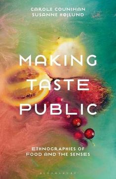 portada Making Taste Public: Ethnographies of Food and the Senses (in English)