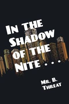portada In the Shadow of the Nite . . . (en Inglés)