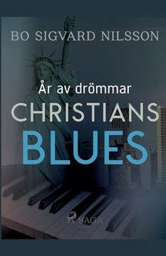 portada År av drömmar - Christians blues