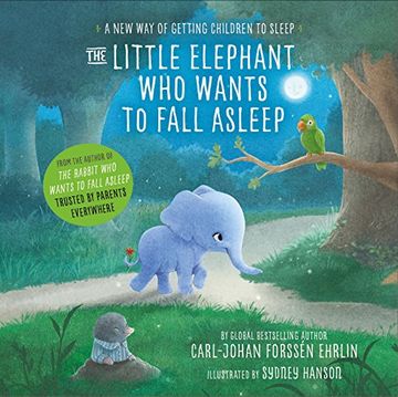 portada The Little Elephant Who Wants to Fall Asleep: A New Way of Getting Children to Sleep