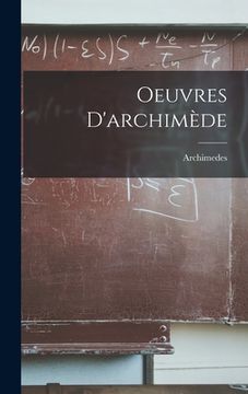 portada Oeuvres D'archimède (en Francés)
