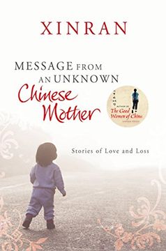 portada Message from an Unknown Chinese Mother: Stories of Loss and Love