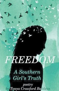 portada Freedom (A Southern Girl's Truth) (in English)