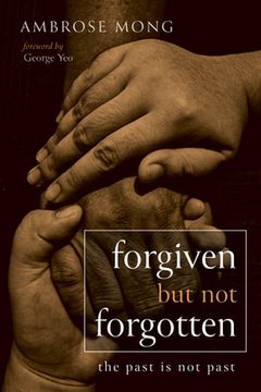portada Forgiven but Not Forgotten (in English)