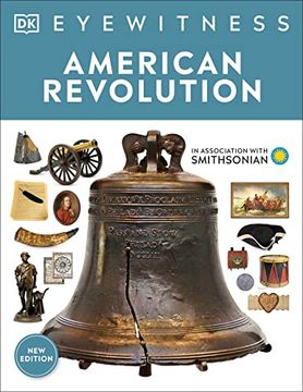 portada American Revolution (dk Eyewitness) (en Inglés)